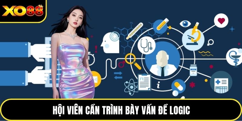 Hội viên cần trình bày vấn đề logic
