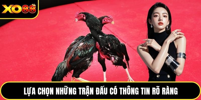 Lựa chọn những trận đấu có thông tin rõ ràng