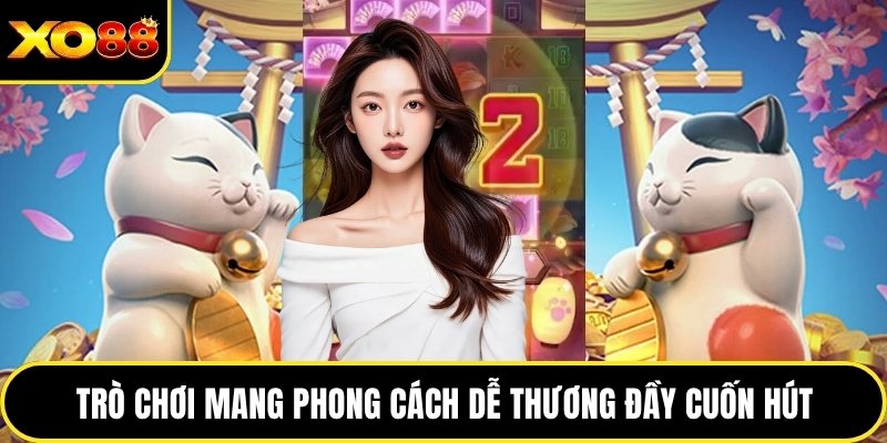 Trò chơi mang phong cách dễ thương đầy cuốn hút